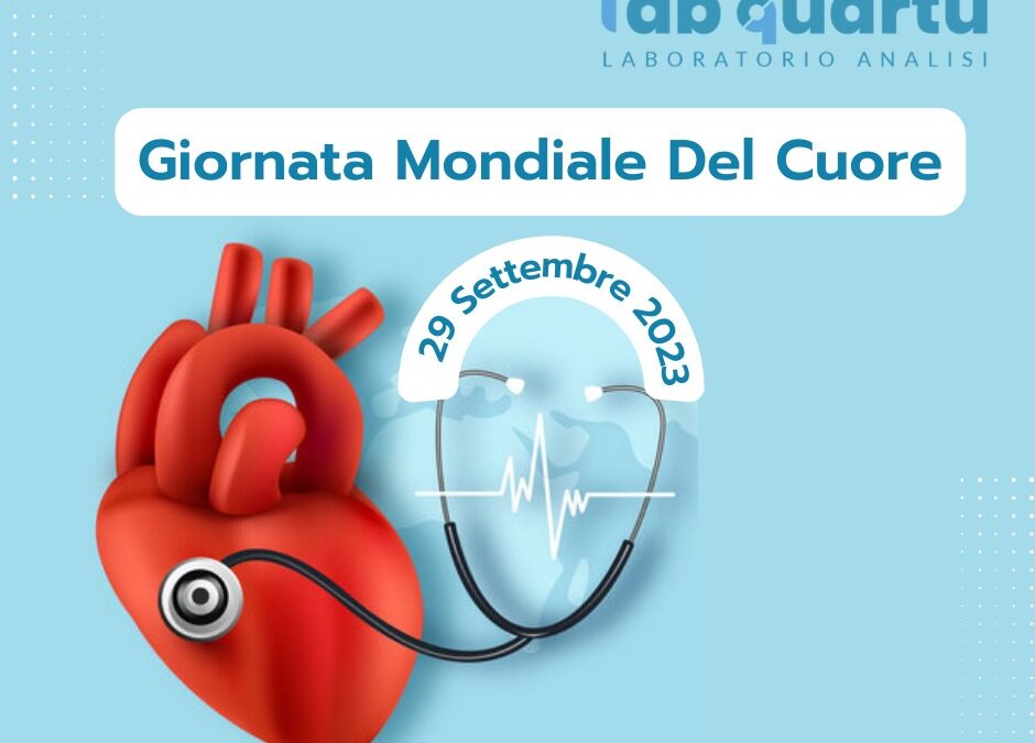 29/09: GIORNATA MONDIALE DEL CUORE